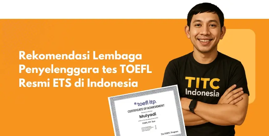 Sertifikat TOEFL untuk LPDP